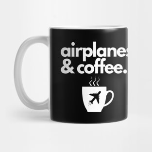 Airplanes and Coffee Mug